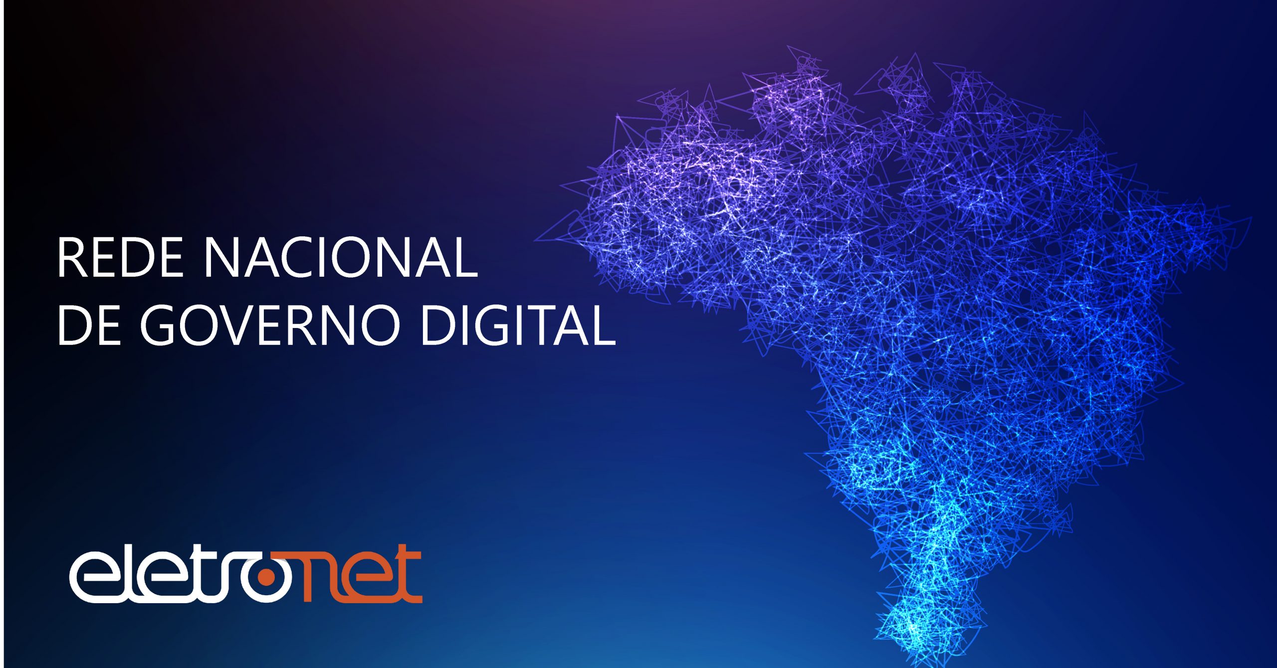Governo Federal institui Rede Nacional Digital