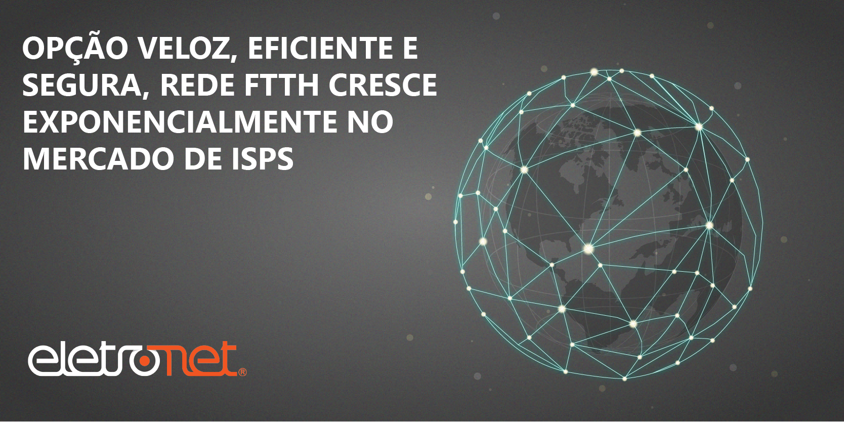 Surge uma nova potência no mercado de ISPs - Grupo Voalle