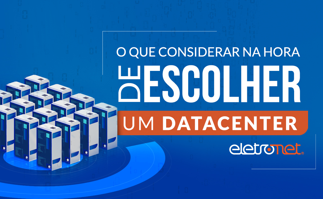 como escolher um data center
