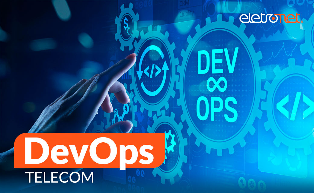 Os Benefícios da adoção do DevOps na Telecom