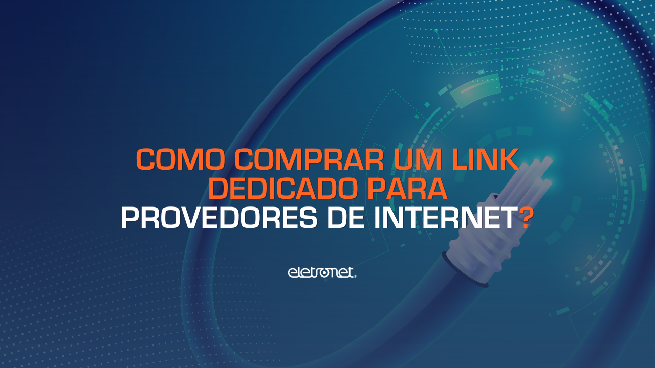 CONTRATE ACESSO À INTERNET DEDICADA PARA SUA EMPRESA