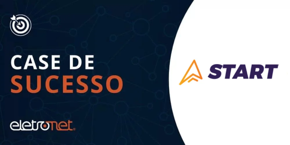 Case de sucesso parceria entre Start Telecom e Eletronet.