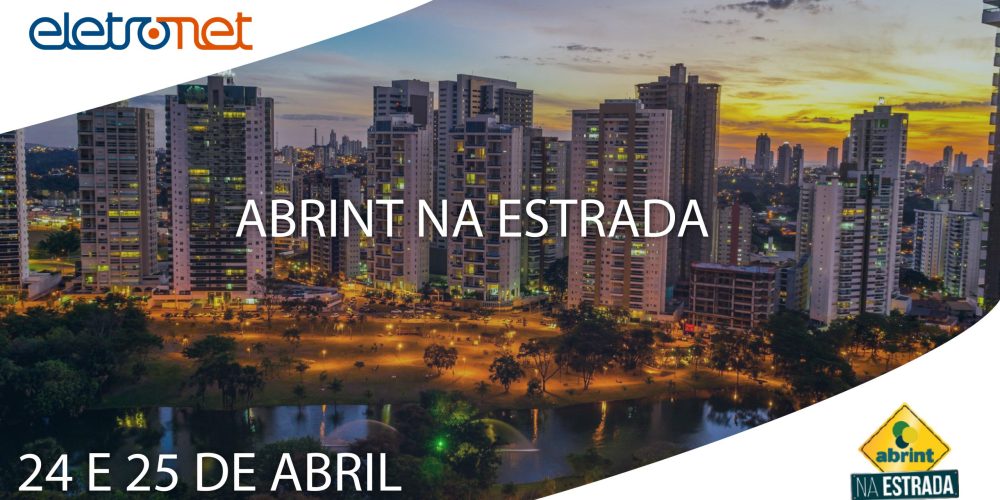 Abrint na Estrada Chega a Goiânia no dia 24