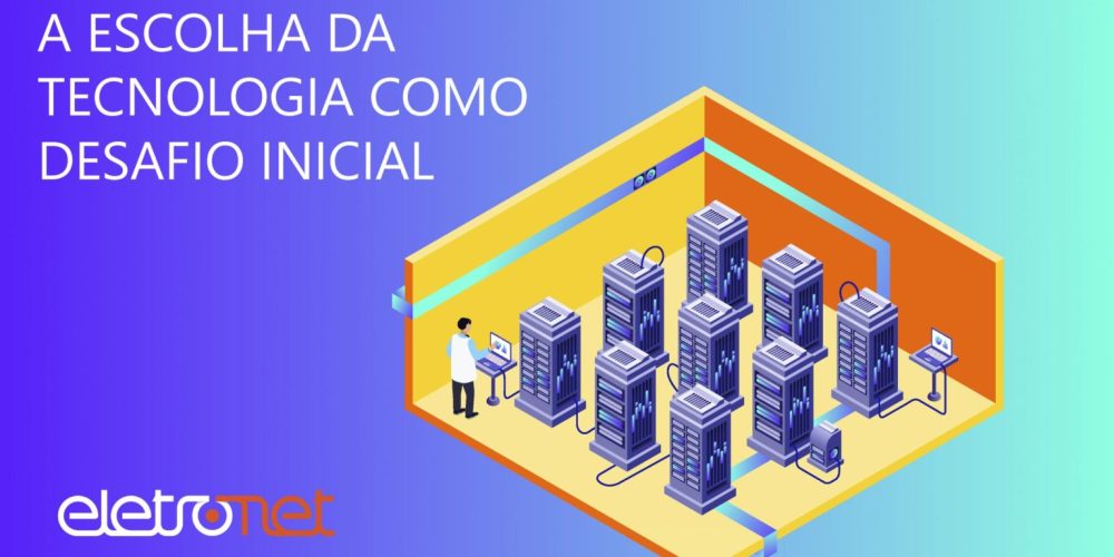 Tecnologia como Desafio na Criação de um Pequeno Provedor