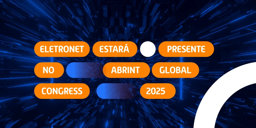 Animação digital em azul escuro com palavras em destaque como “Eletronet estará presente no Abrint Global Congress 2025”