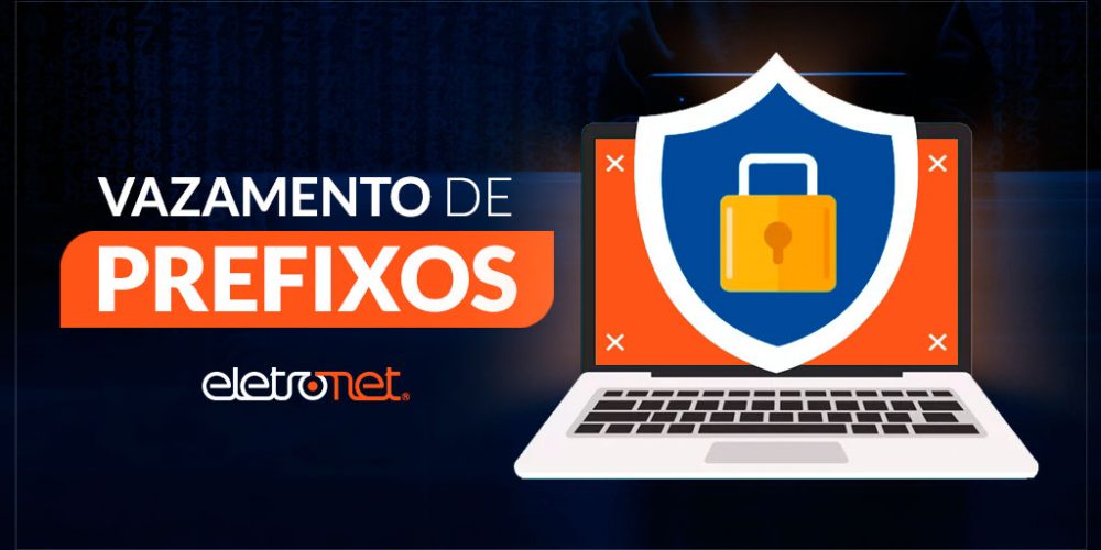 sequestro de prefixos e vazamento de rotas